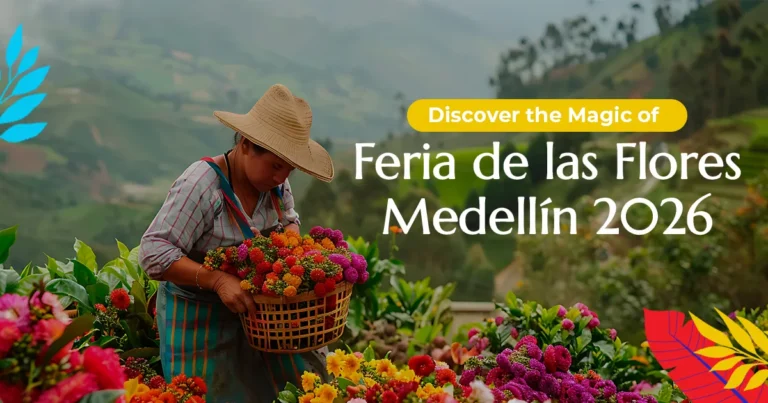 Discover the Magic of Feria de las Flores Medellín 2026