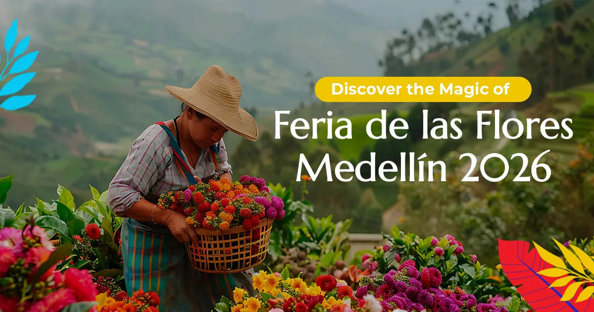 Discover the Magic of Feria de las Flores Medellín 2026