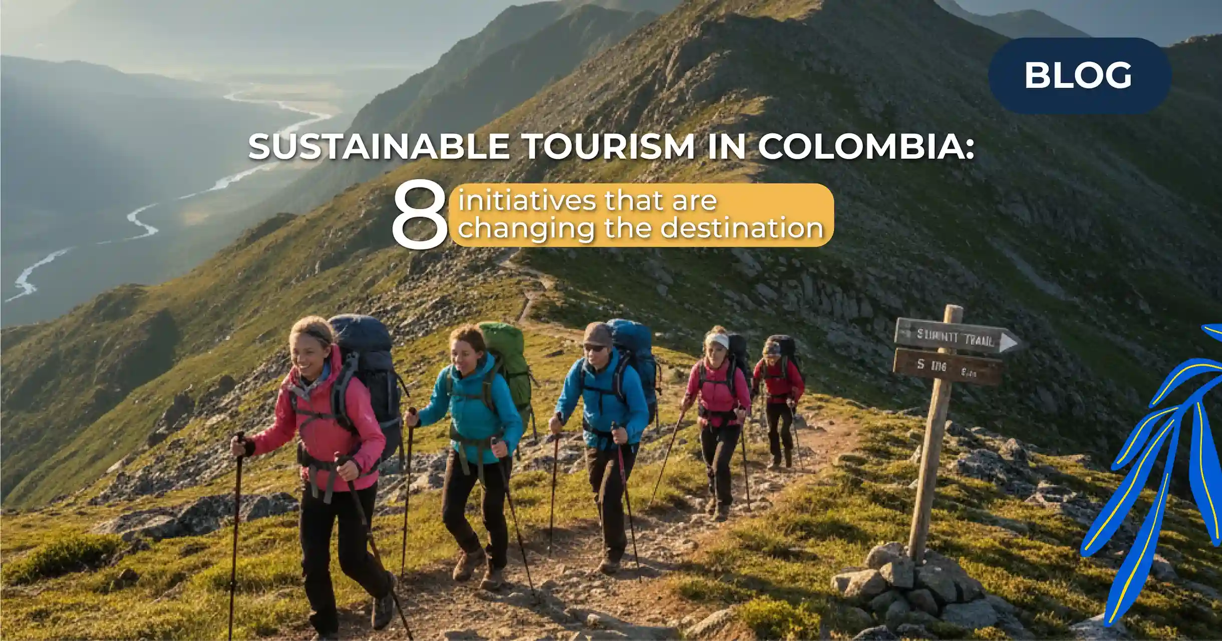 Sustainable tourism in Colombia: 8 Initiatives that are changing the destination